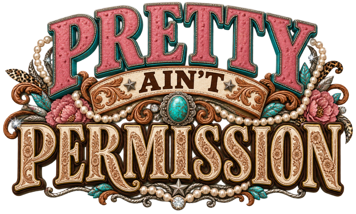 Pretty Ain’t Permission - Trucker Hat DTF