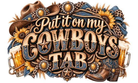 Put it on My Cowboys Tab - Trucker Hat DTF