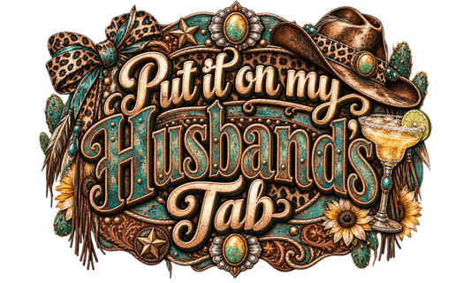Put It on My Husband’s Tab - Trucker Hat DTF