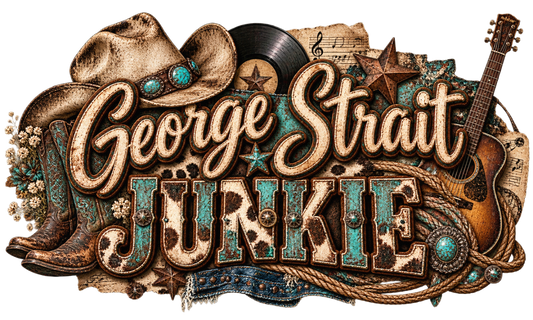 George Strait Junkie  - Trucker Hat DTF