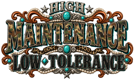 High Maintenance/Low Tolerance - Trucker Hat DTF