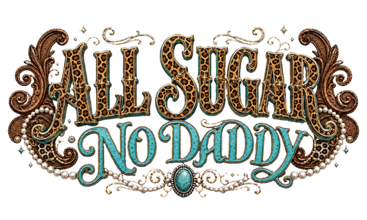 All Sugar, No Daddy - Trucker Hat DTF
