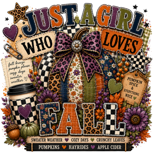 4 Inch - Just a Girl Who Loves Fall - 34